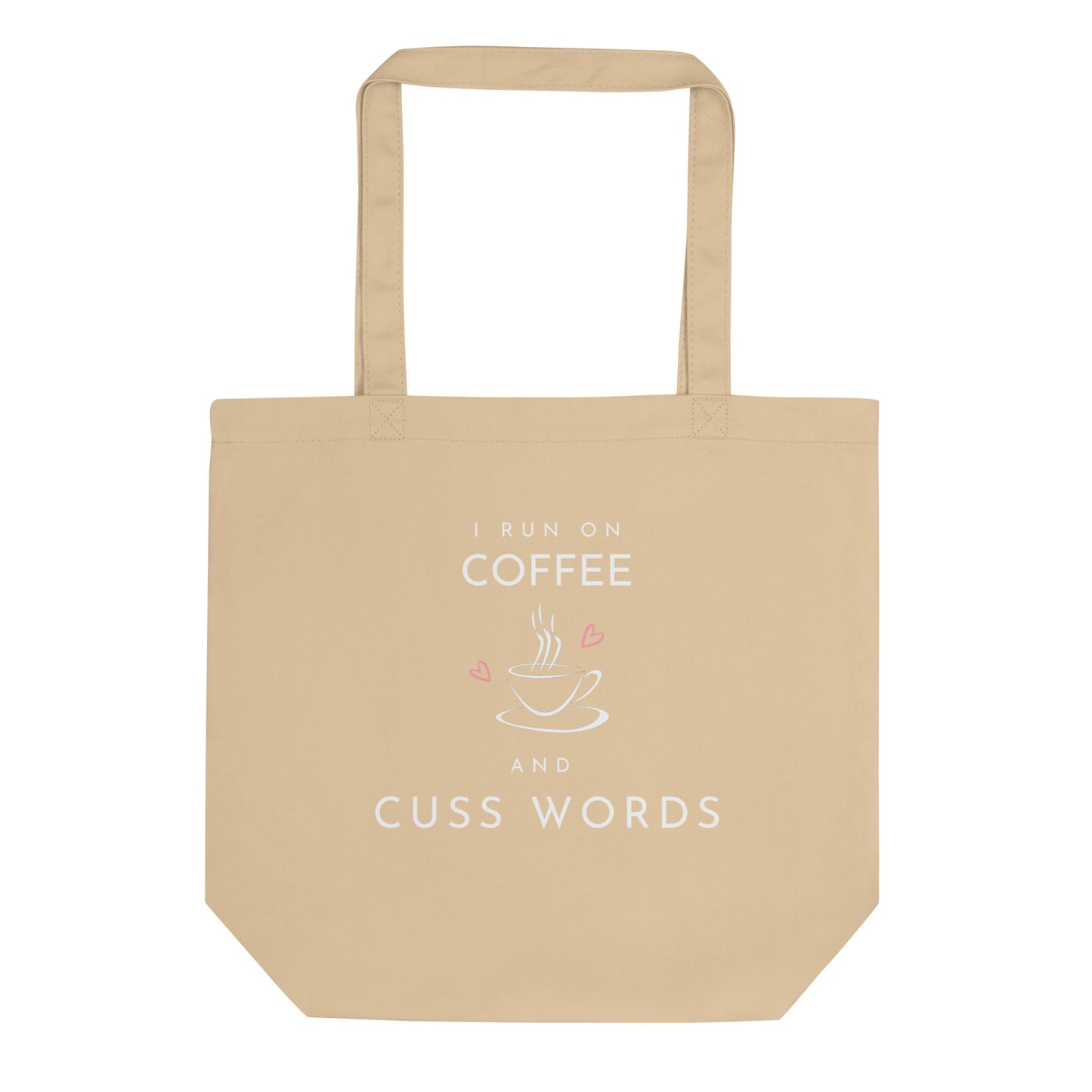 Coffee and Cuss Words - Tote Bag