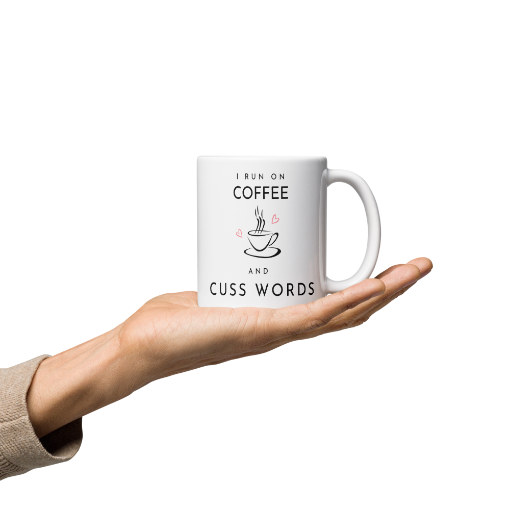 Coffee and Cuss Words - White Glossy Mug