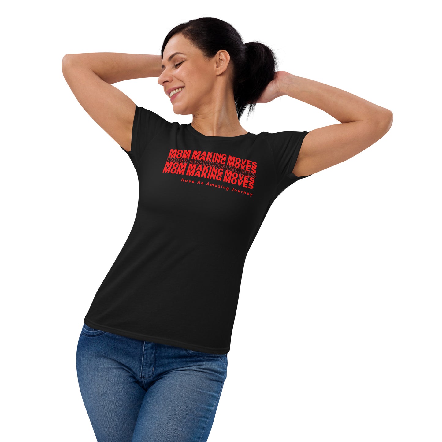 Mom Making Moves - Women's Short Sleeve T-shirt