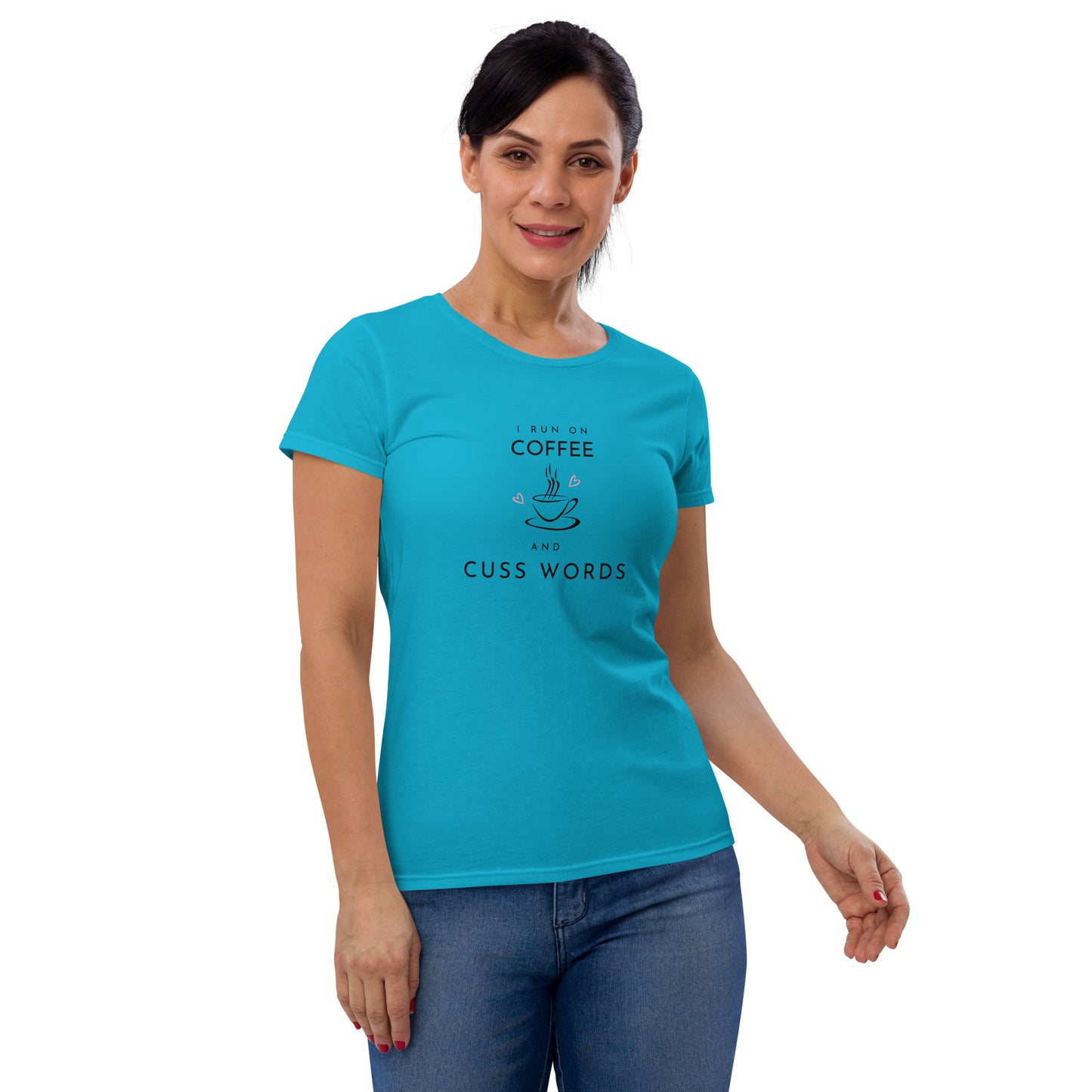 Coffee and Cuss Words - Women's Short Sleeve T-shirt