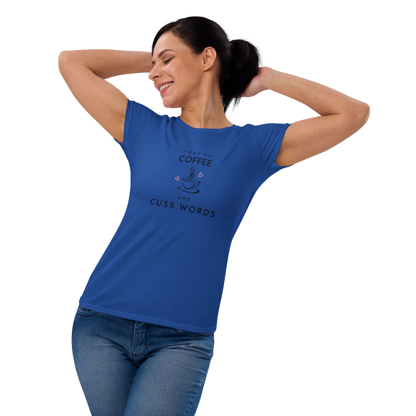 Coffee and Cuss Words - Women's Short Sleeve T-shirt