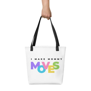 Making Mommy Moves - Tote bag