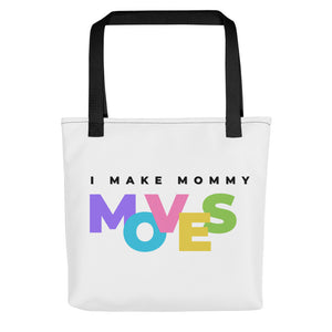 Making Mommy Moves - Tote bag