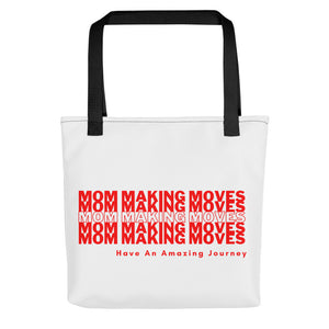 Mom Making Moves - Tote bag