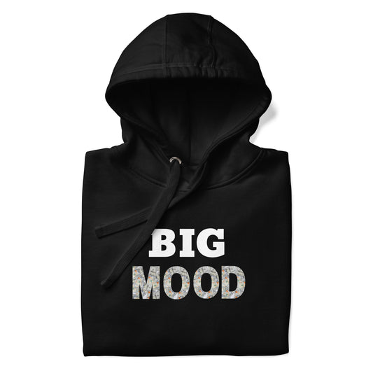 Big Mood Hoodie