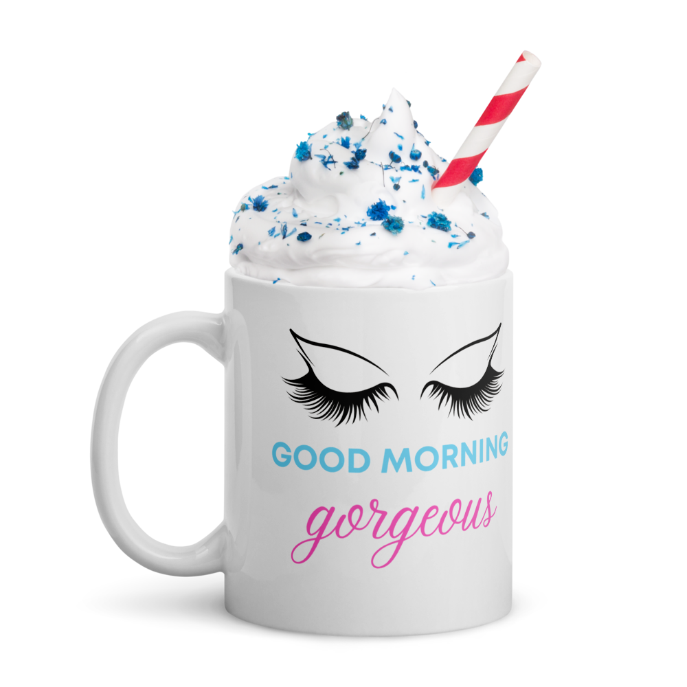 Good Morning Gorgeous - White Glossy Mug