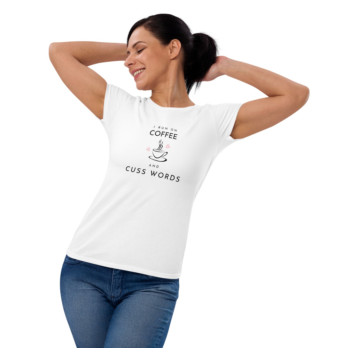 Coffee and Cuss Words - Women's Short Sleeve T-shirt
